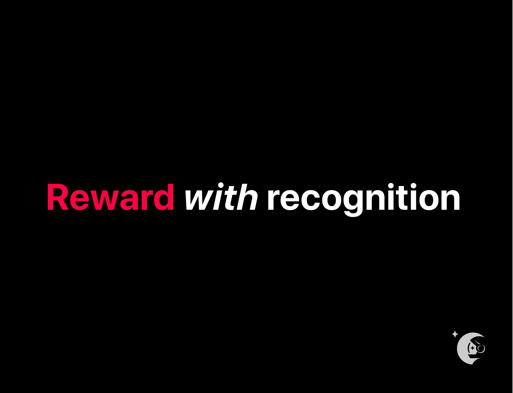 Rewards with recognition