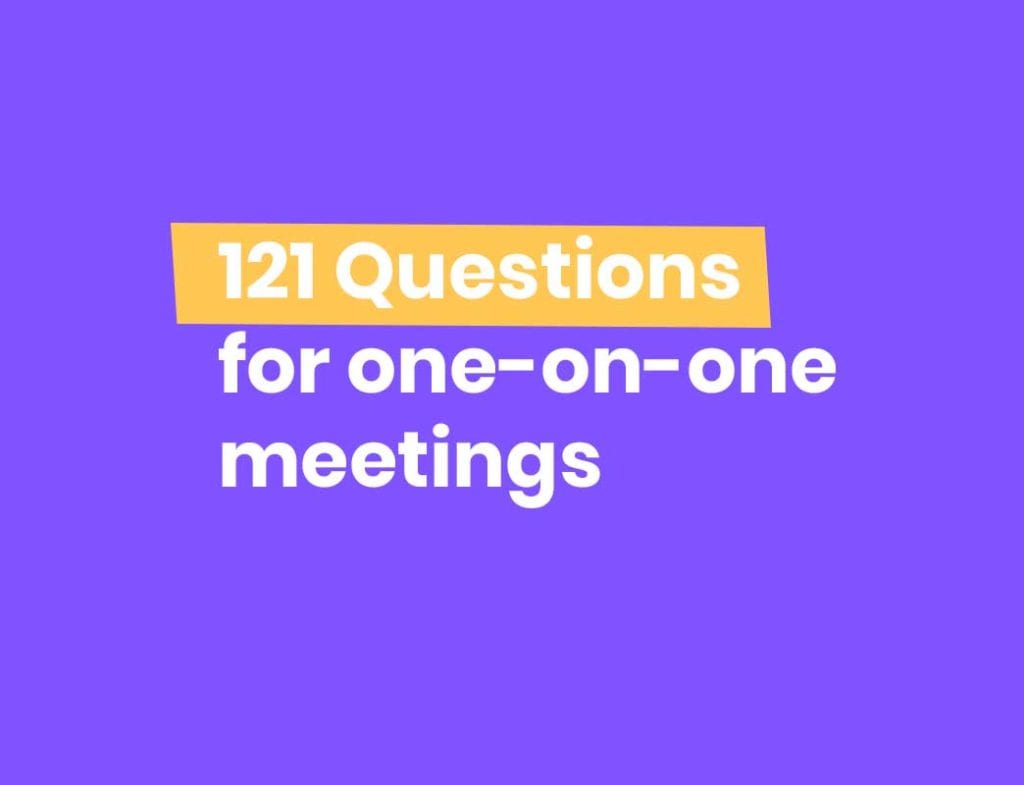 121 One-on-one questions