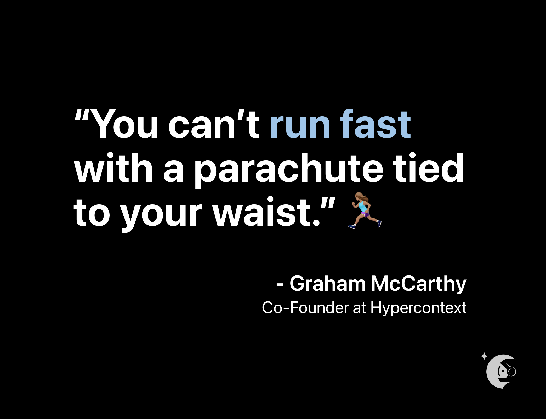 you can't run fast with a parachute tied to your waist- reducing engineering team drag